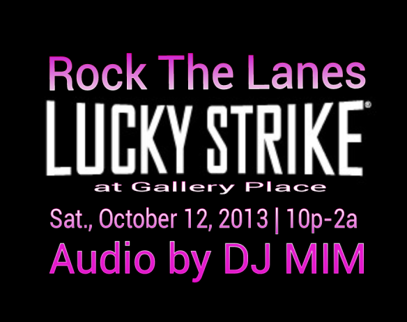 Rock The Lanes at Lucky Strike DC with DJ MIM